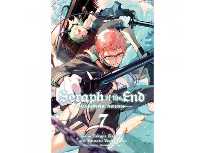 Seraph of the End 07: Vampire Reign