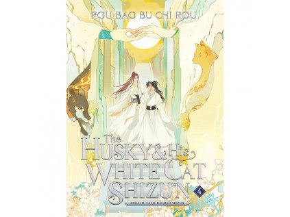 husky and his white cat shizun erha he ta de bai mao shizun 4 novel 9781638589396