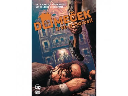 domecek krve a bolesti dc black label edition komiks 9788076795143 1