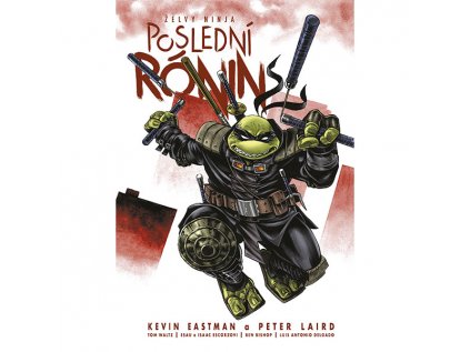 zelvy ninja posledni ronin nove vydanie komiks 9788076521384 1