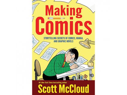 making comics storytelling secrets of comics manga and graphic novels 9780060780944 1