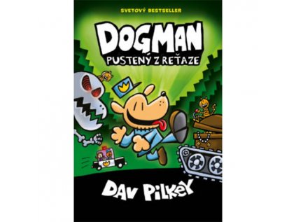 dogman 2 pusteny z retaze komiks pre deti 9788055662282