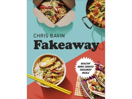 fakeaway healthy home cooked takeaway me kucharska kniha 9780241435861 1
