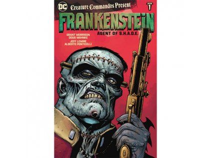 Creature Commandos Present: Frankenstein, Agent of S.H.A.D.E. Book One