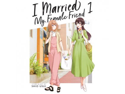 I Married My Female Friend 1