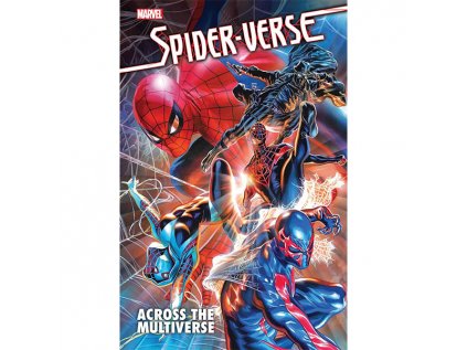 spider verse across the multiverse komiks 9781302957339