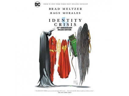 Identity Crisis: 20th Anniversary Deluxe Edition