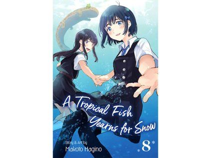 A Tropical Fish Yearns for Snow 8