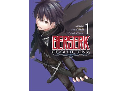 Berserk of Gluttony 1 (Manga)