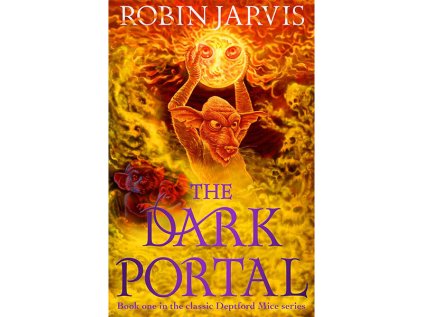 Dark Portal: Book One of The Deptford Mice