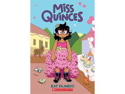 Miss Quinces: A Graphic Novel