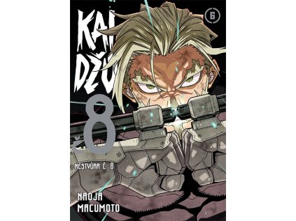 Kaidžú č. 8, díl 6