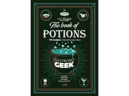 Gastronogeek The Book of Potions