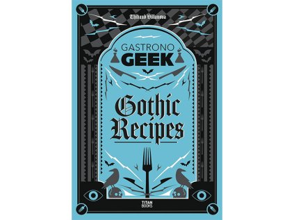 gastronogeek gothic recipes kucharska kniha 9781835410967 1