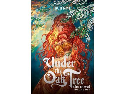 Under the Oak Tree 1 (Light Novel)