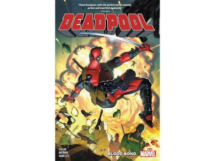 Deadpool By Cody Ziglar 1: Blood Bond