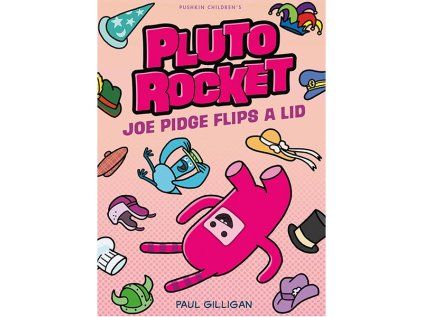 Pluto Rocket: Joe Pidge Flips a Lid A Graphic Novel