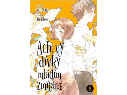 ach vy divky mladim zmitane 6 manga 9788076797055 1