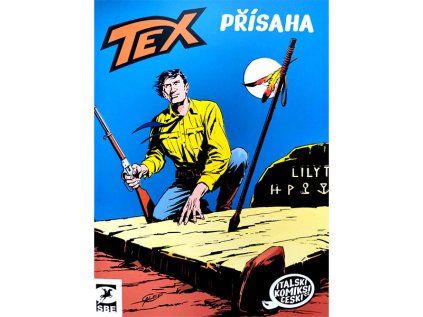 Tex: Přísaha