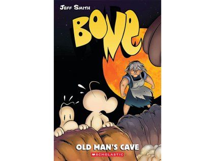 Bone 6: Old Mans Cave A Graphic Novel