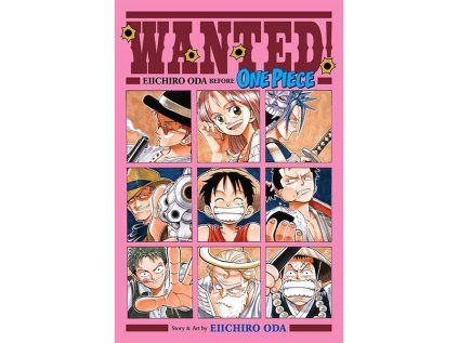 One Piece: Wanted! Eiichiro Oda Before One Piece