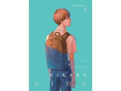 Summer Hikaru Died 2