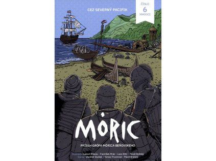 Móric 6: Cez severný Pacifik