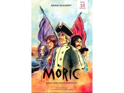 Móric 10: Návrat do Európy