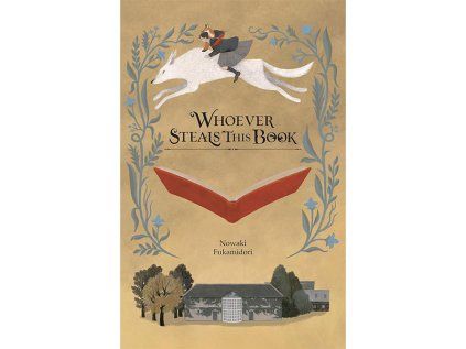Whoever Steals This Book (Light Novel)