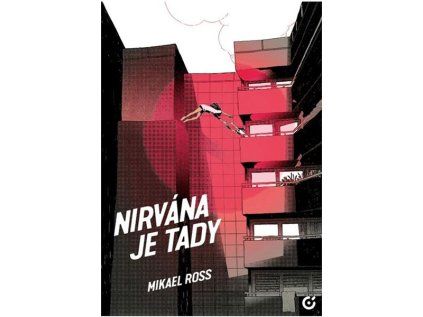 Nirvána je tady