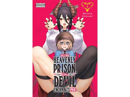 In the Heavenly Prison, the Devil Enchants Me 1