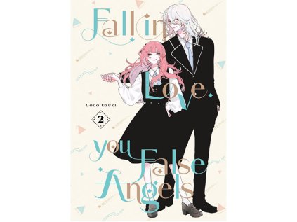 Fall In Love, You False Angels 2