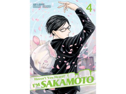 Haven't You Heard? I'm Sakamoto 4