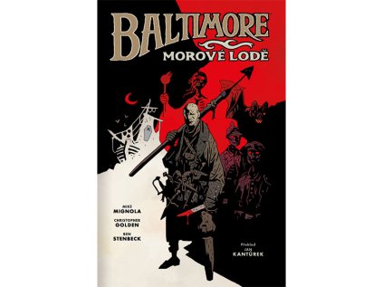 Baltimore 1 - Morové lodě