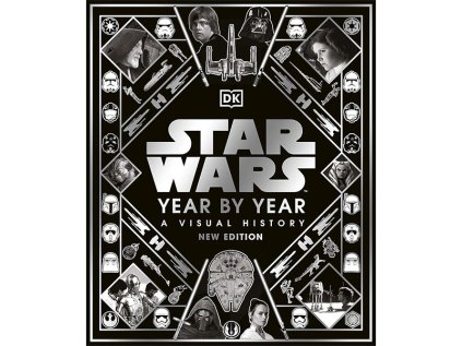 star wars year by year a visual history new edition kniha 9780241469408 1