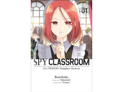Spy Classroom 2nd Period: Daughter Dearest 1