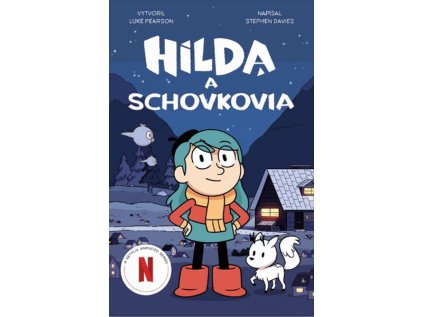 hilda a schovkovia komiks pre deti 9788055670799