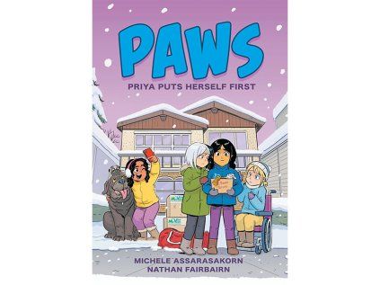PAWS: Priya Puts Herself First A Graphic Novel