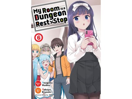 my room is a dungeon rest stop 6 manga 9781638582588