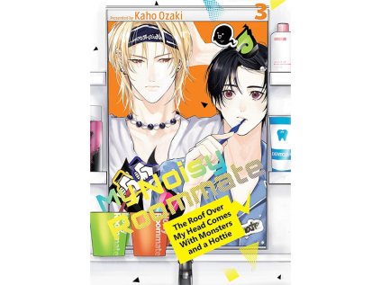 my noisy roommate the roof over my head comes with monsters and a hottie 3 manga bl 9798888774526