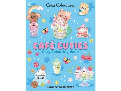 Cafe Cuties: Cozy Colouring Book