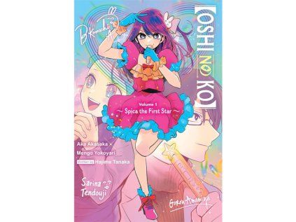 Oshi No Ko Spica the First Star (Light novel)