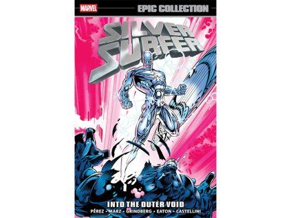 Silver Surfer Epic Collection: Into The Outer Void
