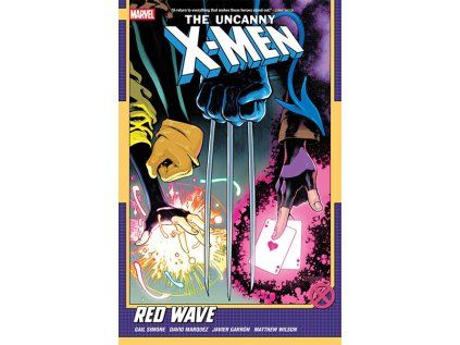 Uncanny X-Men By Gail Simone 1: Red Wave