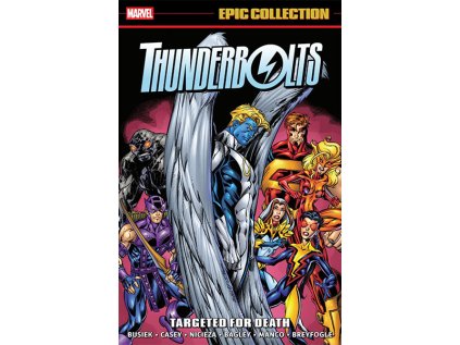 thunderbolts epic collection targeted for death komiks 9781302964122 1