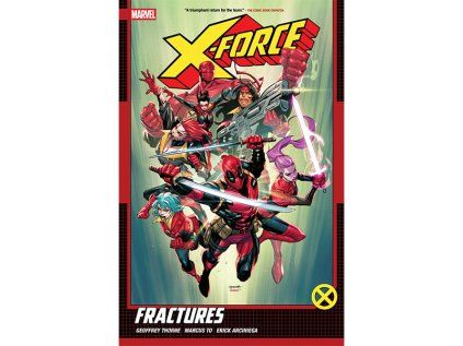 X-Force by Geoffrey Thorne 1: Fractures
