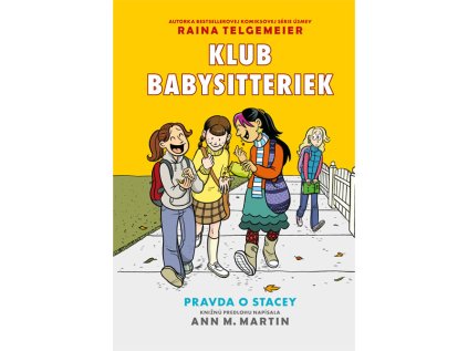 klub babysitteriek 2 pravda o stacey komiks pre dievcata 9788055670720