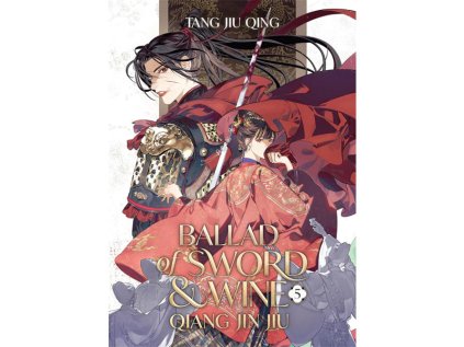 ballad of sword and wine qiang jin jiu 5 novel kniha 9798888437469