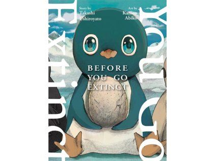 Before You Go Extinct