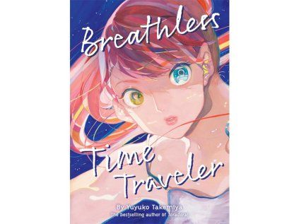 Breathless Time Traveler (Novel)